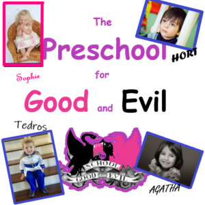 Artwork titled "The Preschool for Good and Evil", submitted by Anadil-Ratz on July 13, 2020.