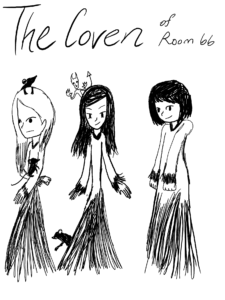 Artwork titled "Coven of Room 66", submitted by everneveracademy on June 26, 2020.